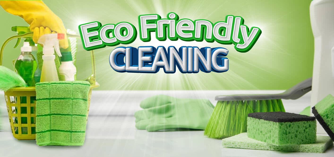 Eco-Friendly Cleaning